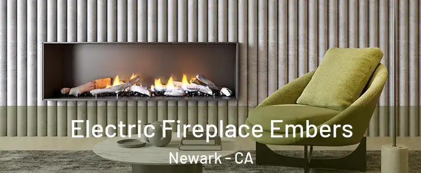  Electric Fireplace Embers Newark - CA