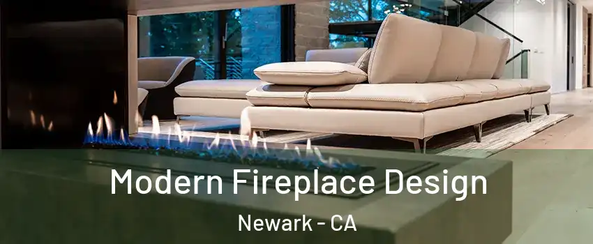  Modern Fireplace Design Newark - CA